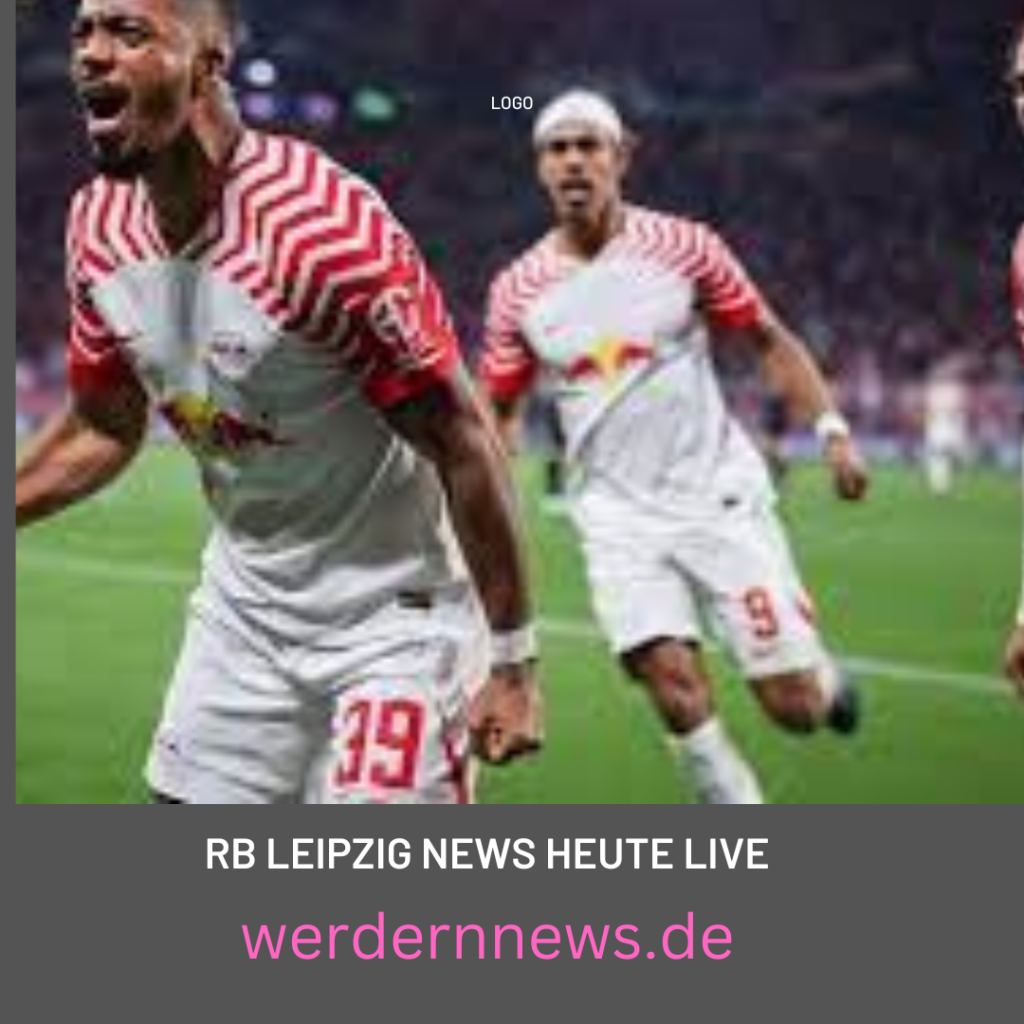 RB Leipzig News heute live