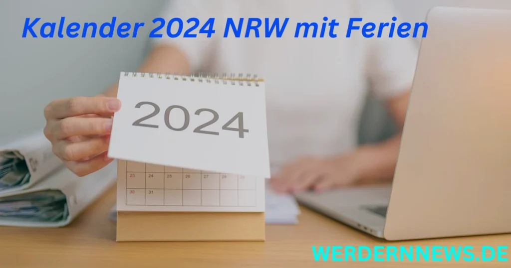 Kalender 2024 NRW mit Ferien