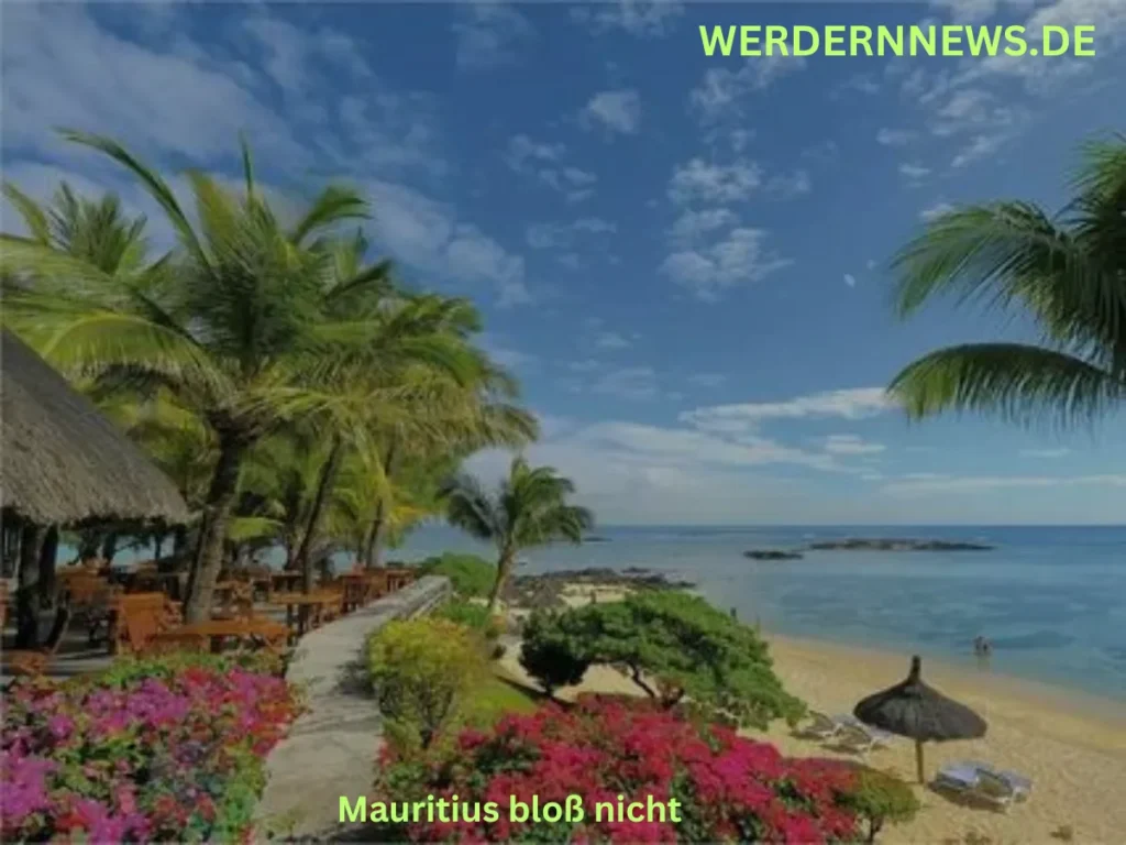 Mauritius bloß nicht