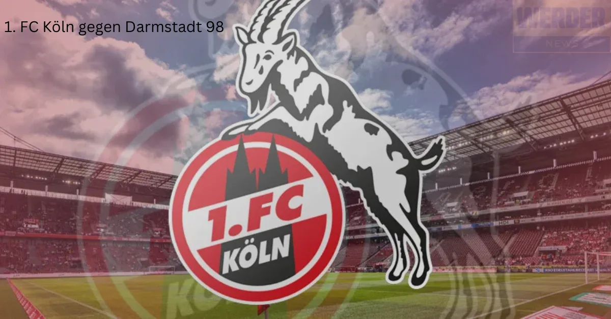 1. FC Köln gegen Darmstadt 98