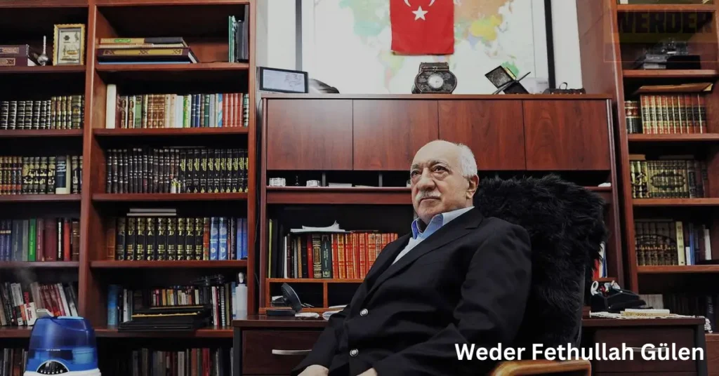 Weder Fethullah Gülen