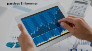 passives Einkommen