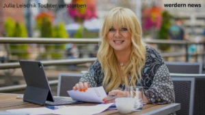 Julia Leischik Tochter verstorben