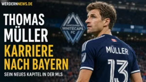 Thomas Müller Karriere nach Bayern