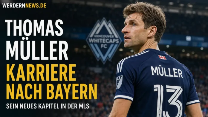 Thomas Müller Karriere nach Bayern Thomas Müller Karriere nach Bayern