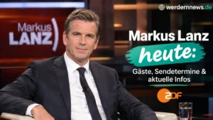 Markus Lanz heute Gäste